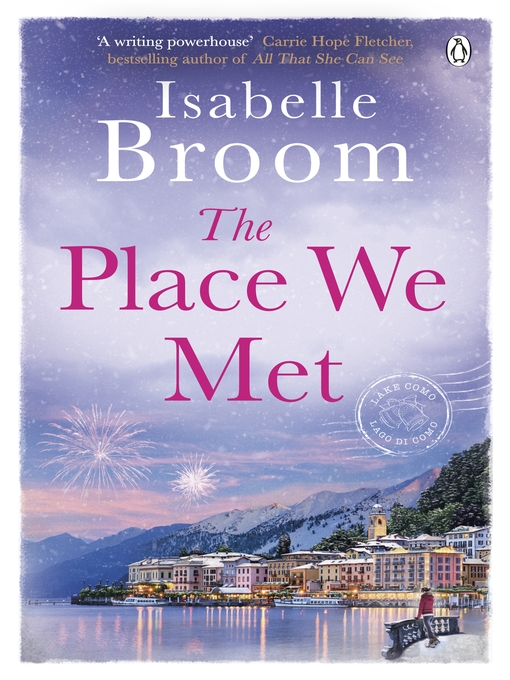 Title details for The Place We Met by Isabelle Broom - Available